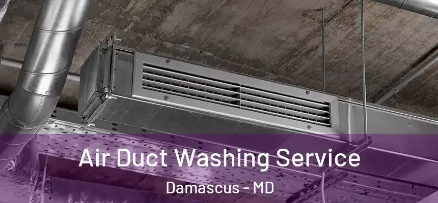  Air Duct Washing Service Damascus - MD